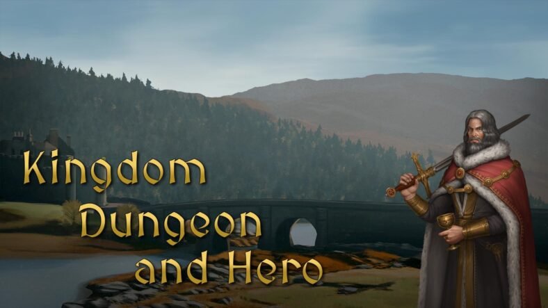 Kingdom Dungeon and Hero